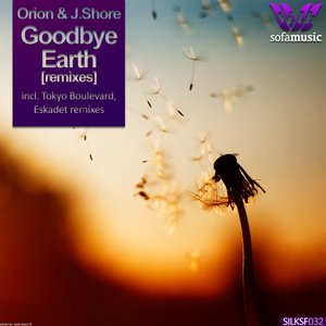 Goodbye Earth (Remixes)