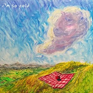 I'm So Cold - Single