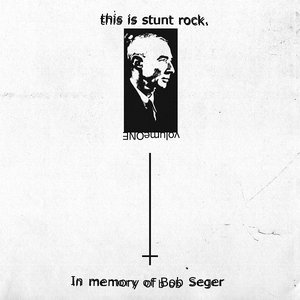 This Is Stunt Rock, Volume One