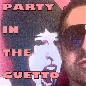 Party In the Guetto