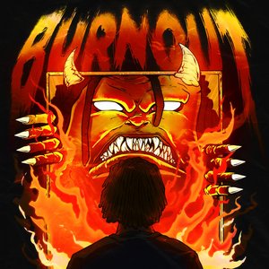 BURNOUT - Single