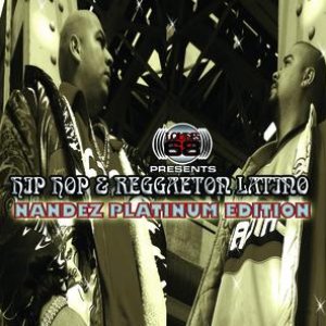 Hip Hop & Reggaeton Latino - Platinum Edition