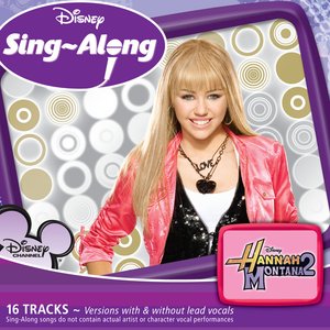 Disney Sing-Along: Hannah Montana 2