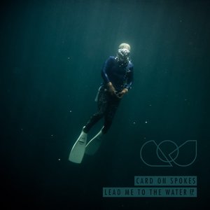 Lead Me To the Water EP