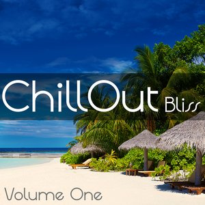 Chillout Bliss, Vol. 1