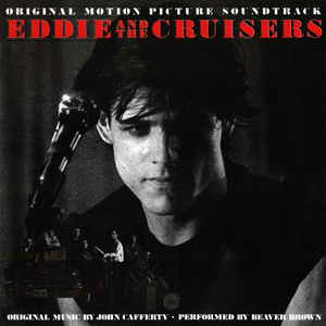 Inez & Charlie Foxx - Eddie & The Cruisers Original Motion Picture Soundtrack - Zortam Music