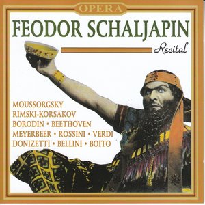 Fedor Schaljapin : Recital