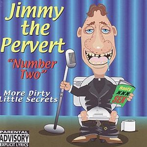 "Number Two" More Dirty Little Secrets