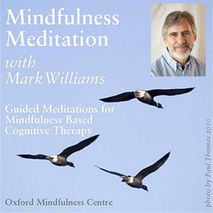 Mindfulness Meditations with Mark Williams