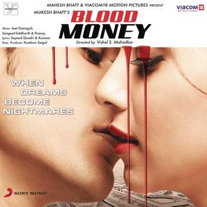 Blood Money (Original Motion Picture Soundtrack)