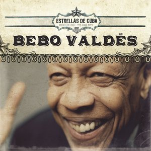 Estrellas de Cuba: Bebo Valdés