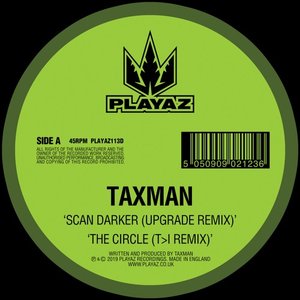 Scan Darker (Upgrade Remix) / The Circle (T>I Remix)