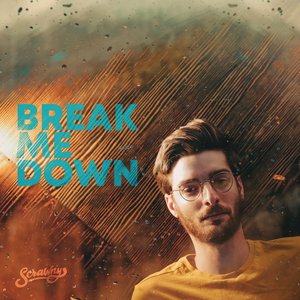 Break Me Down