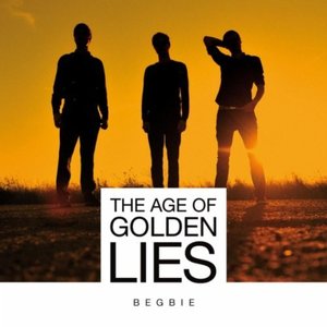 The Age Of Golden Lies