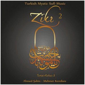 Zikr / Tevhid Halkası, Vol. 2