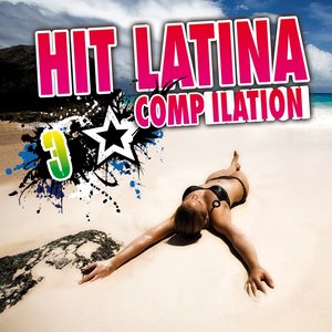 Hit Latina Compilation, Vol. 3