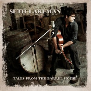 Tales from the Barrel House (Bonus Track Version)