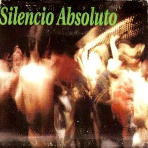 Image for 'Silencio Absoluto'