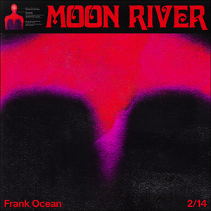 FRANK OCEAN - Moon River - Single - Zortam Music