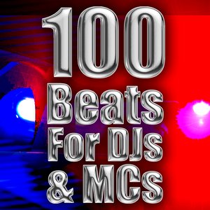 100 Beats For DJs & MCs