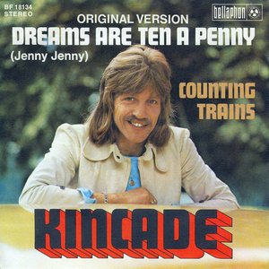 Dreams Are Ten A Penny (Jenny Jenny)