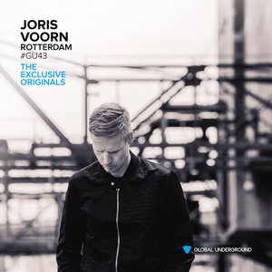Global Underground #43: Joris Voorn - Rotterdam (The Originals)