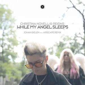 While My Angel Sleeps (Johan Gielen Presents Airscape Remix) - Single
