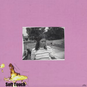 Soft Touch [Explicit]