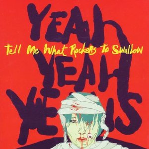 Image for 'Tell Me What Rockers To Swallow'