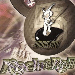 Rock & Roll… This is Jungle Sky Volume V