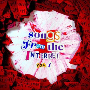 Songs From the Internet. RELOADED