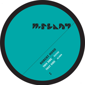 Robert Hood - Eleven / Alarm - Zortam Music