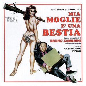Mia Moglie è Una Bestia