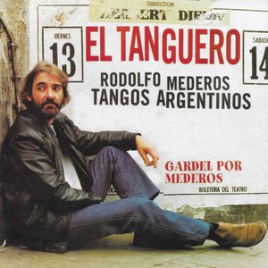 El tanguero: Tangos argentinos