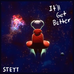 It'll get better