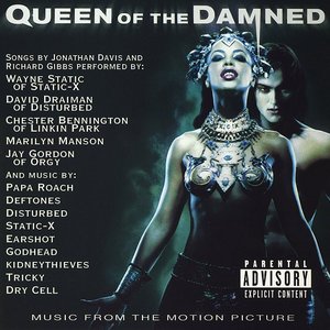 Queen of the Damned: Music From the Motion Picture