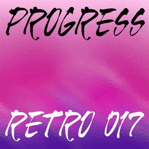 Progress Retro 017