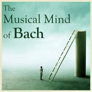 The Musical Mind of Bach