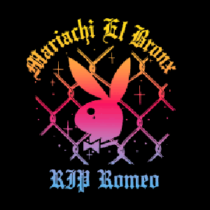 Cover Mariachi El Bronx – RIP Romeo