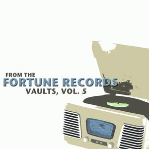 From the Fortune Records Vaults, Vol. 5