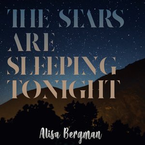 The Stars Are Sleeping Tonight