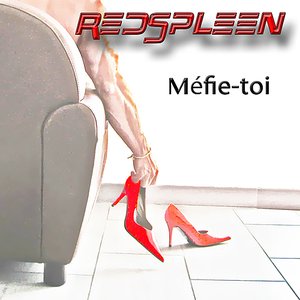 “RedSpleen Méfie-toi”的封面
