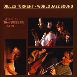 World Jazz Sound – La longue traversée du désert