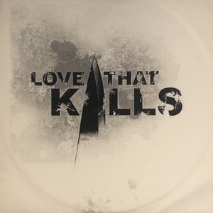 Love That Kills