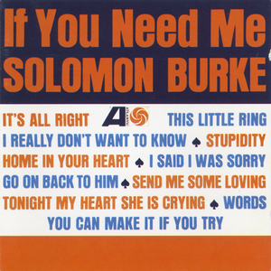 05. Solomon Burke - If You Need Me  Rock 