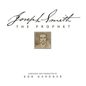 Joseph Smith the Prophet