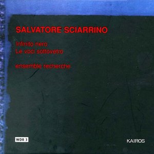 Sciarrino: Le voci sotto, Lettere poetiche, Infinito nero