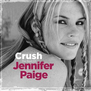 Изображение для 'Crush - The Best of Jennifer Paige'