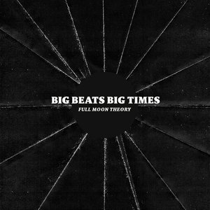 Big Beats Big Times 的头像