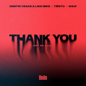 Thank You (Not So Bad) [Extended] - Single